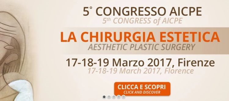 Congresso nazionale chirurgia estetica aicpe 2017